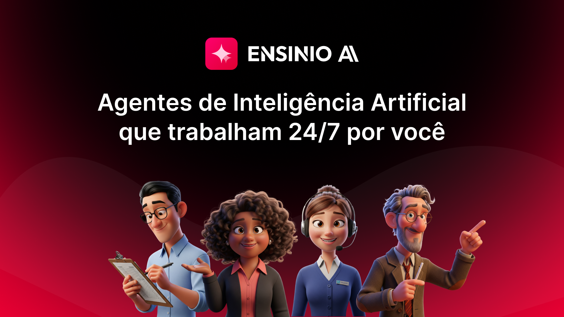 Ensinio AI — Agentes de IA para o seu negócio
