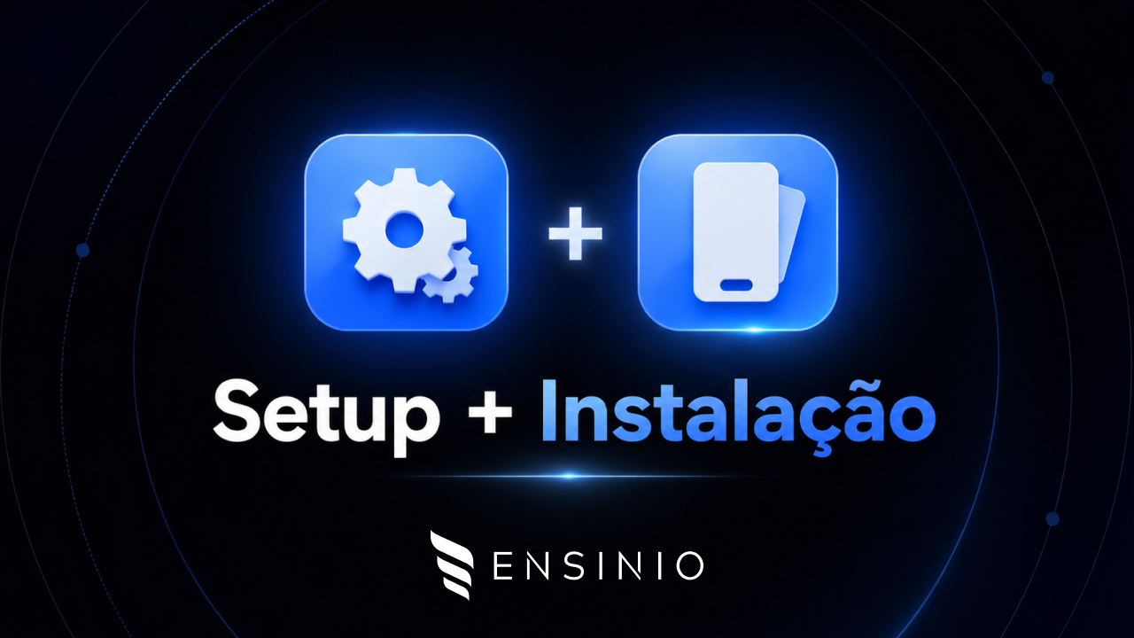Setup + Instalação — Caixa de ferramentas completa