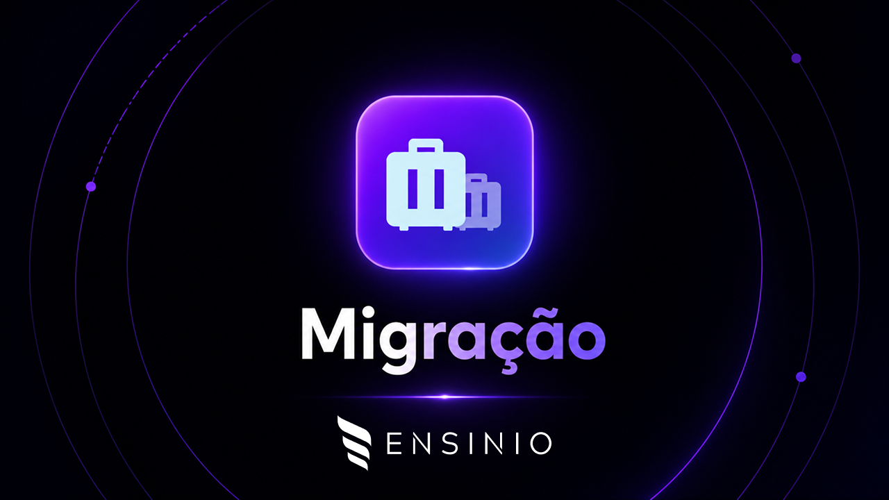 Migração para Ensinio